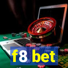 f8 bet